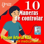 🇲🇽 10 MANERAS DE CONTROLAR LA PRESIÓN ARTERIAL