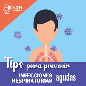 Tips para prevenir infecciones respiratorias