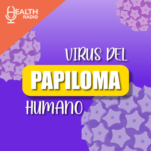 Virus del Papiloma Humano. VPH