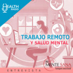 🇲🇽 TRABAJO REMOTO Y SALUD MENTAL