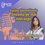 Equipo desmotivado síntoma de mal liderazgo