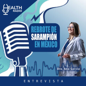 Rebrote de Sarampión en México